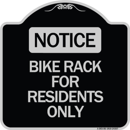 Signmission Bike Rack for Residents Only Heavy-Gauge Aluminum Architectural Sign, 18" x 18", BS-1818-24307 A-DES-BS-1818-24307
